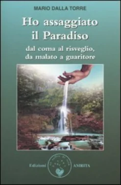 Ho Assaggiato il Paradiso