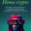 Homo Crypto