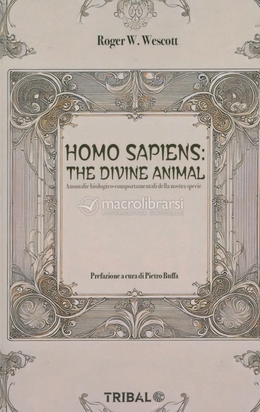 Homo Sapiens: The Divine Animal