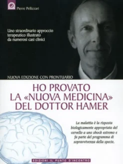 Ho Provato la Nuova Medicina del Dottor Hamer