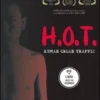 H.O.T. Human Organ Traffic
