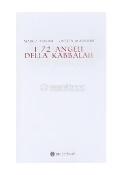 I 72 Angeli della Kabbalah