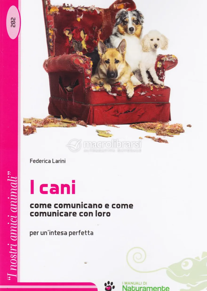 I Cani - Come Comunicare con Loro