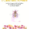 I Canti dell’Alveare