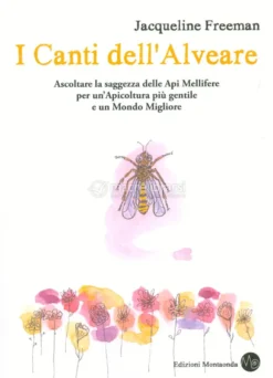 I Canti dell’Alveare