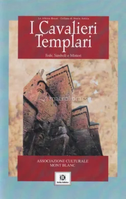 I Cavalieri Templari