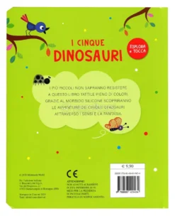 I Cinque Dinosauri