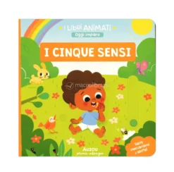 I Cinque Sensi - I Libri Animati Oggi Imparo
