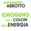 Idrogeno - Tutti i Colori dell'energia