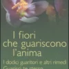 I Fiori che Guariscono l'Anima