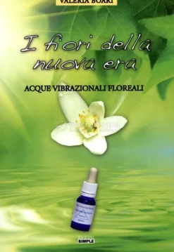 I Fiori della Nuova Era