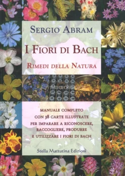 I Fiori di Bach - Rimedi della Natura