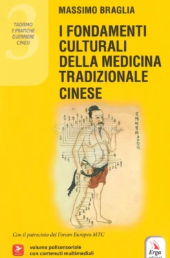 I Fondamenti Culturali della Medicina Tradizione Cinese