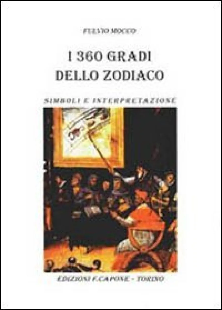 I 360 Gradi dello Zodiaco