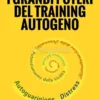 I Grandi Poteri del Training Autogeno