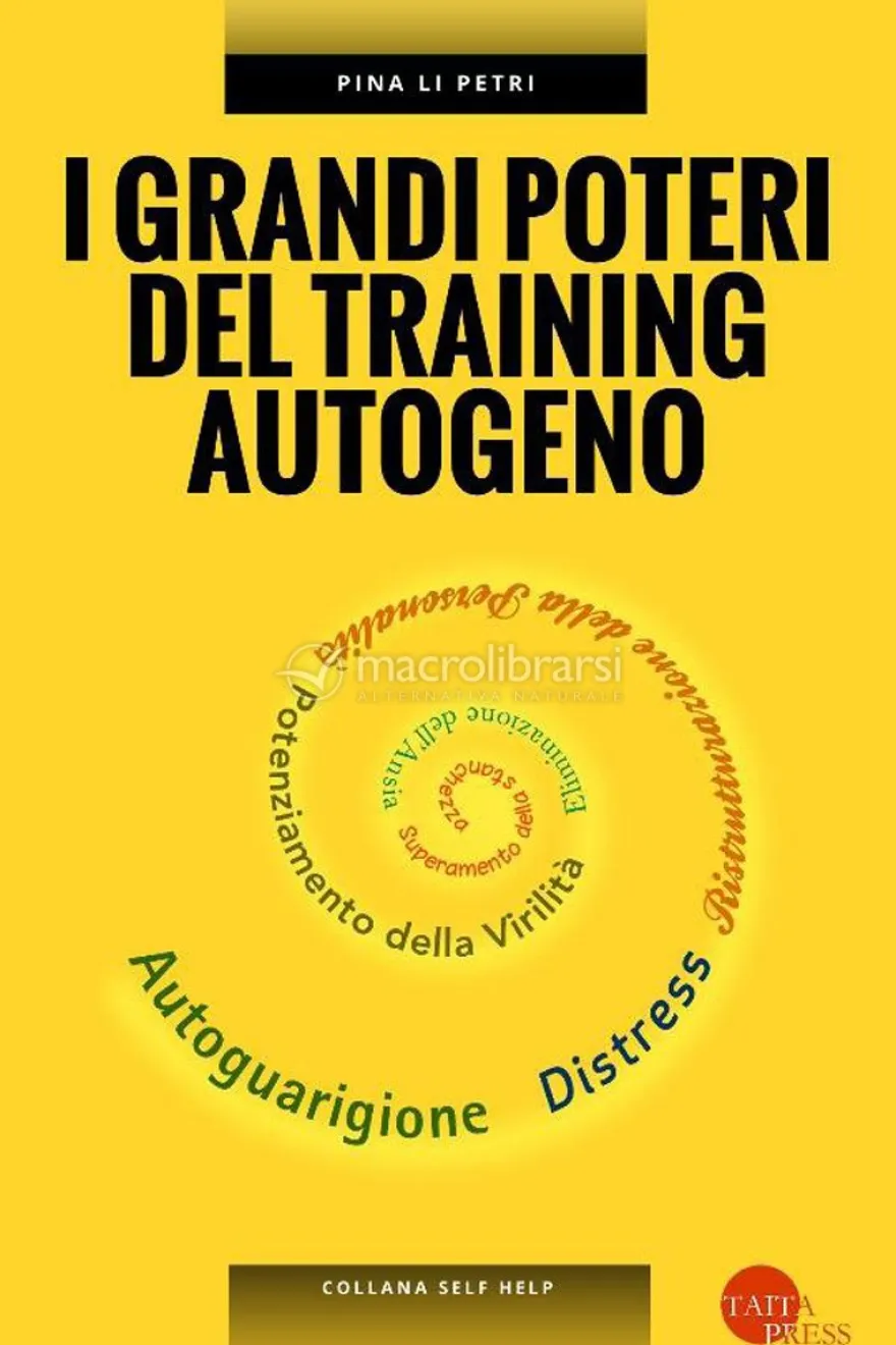 I Grandi Poteri del Training Autogeno