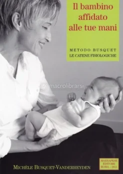 Il Bambino affidato alle tue Mani