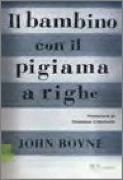 Il Bambino con il Pigiama a Righe
