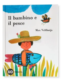 Il Bambino e Il Pesce