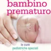 Il Bambino Prematuro