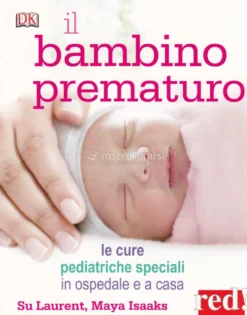Il Bambino Prematuro