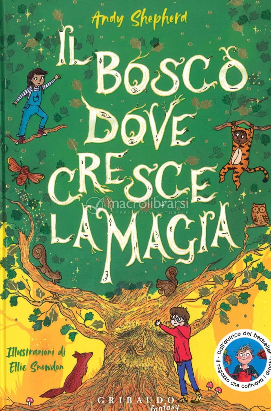 Il Bosco Dove Cresce la Magia