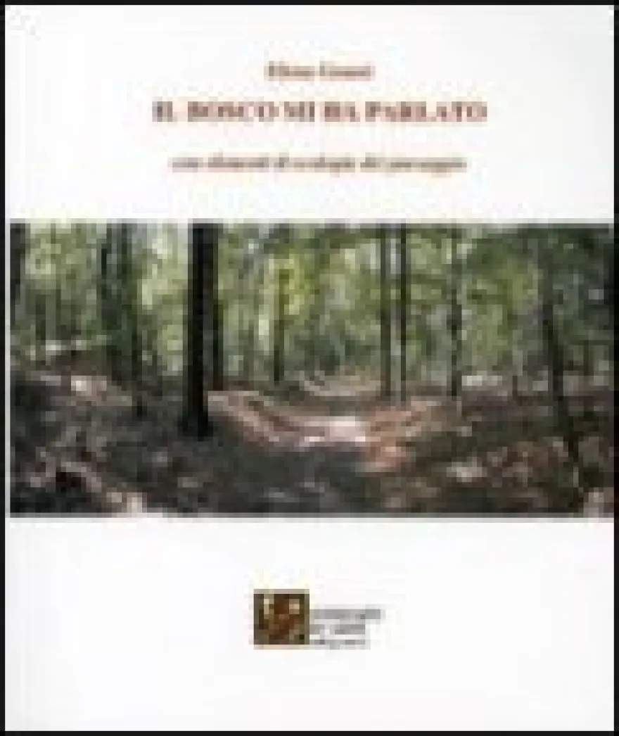 Il Bosco mi ha Parlato