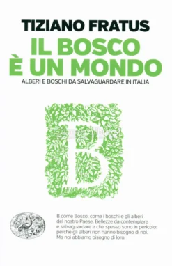 Il Bosco è un Mondo