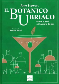 Il Botanico Ubriaco
