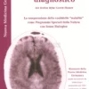 Il Capovolgimento Diagnostico