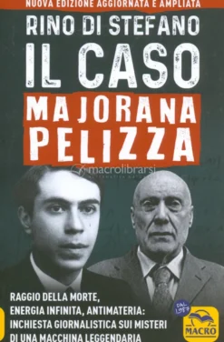 Il Caso Majorana Pelizza