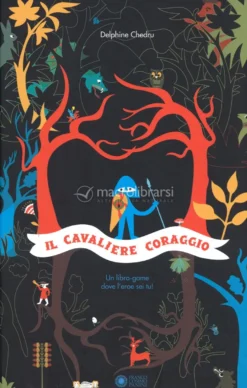 Il Cavaliere Coraggio