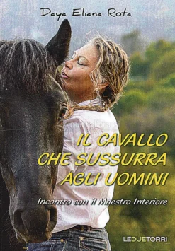 Il Cavallo che Sussurra agli Uomini