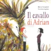 Il Cavallo di Adrian