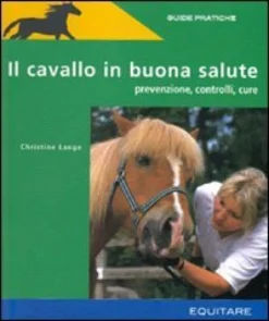 Il Cavallo in Buona Salute