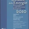 Il Codice delle Energie Rinnovabili e dell'Efficienza Energetica 2010 + CD
