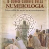 Il Codice Segreto della Numerologia