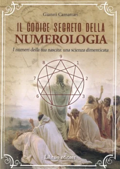 Il Codice Segreto della Numerologia