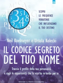 Il Codice Segreto del tuo Nome