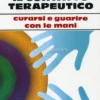 Il Contatto Terapeutico