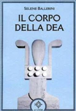 Il Corpo della Dea