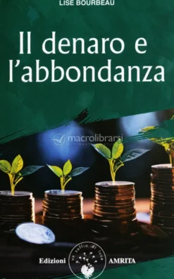Il Denaro e l'Abbondanza