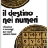 Il destino dei numeri