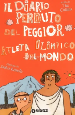 Il Diario Perduto del Peggior Atleta Olimpico del Mondo