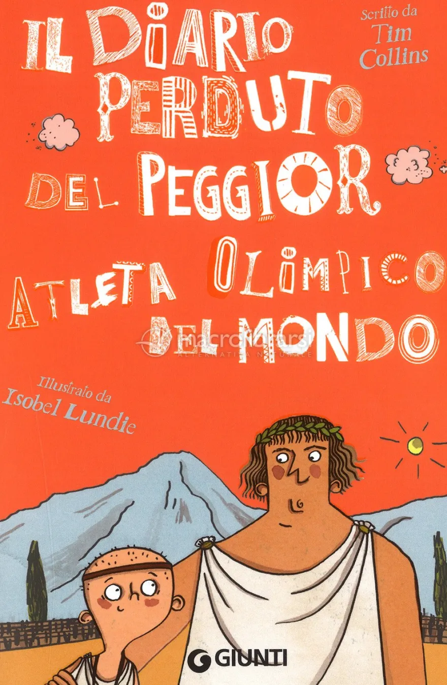 Il Diario Perduto del Peggior Atleta Olimpico del Mondo
