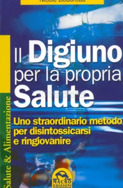 Il Digiuno per la Propria Salute