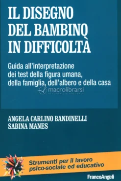 Il Disegno del Bambino in Difficoltà
