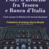 1981: Il Divorzio fra Tesoro e Banca d'Italia