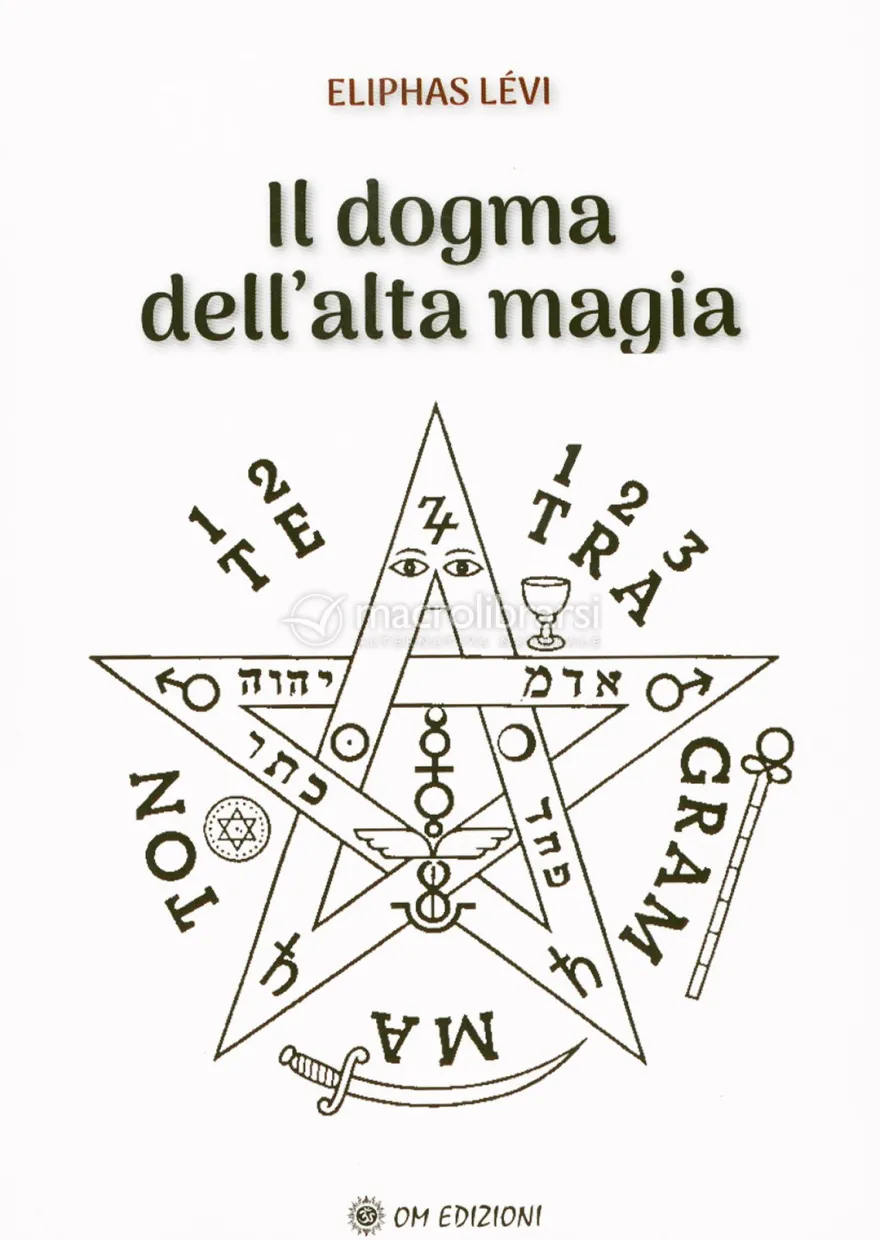 Il Dogma del'Alta Magia