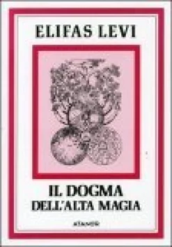 Il Dogma dell'Alta Magia